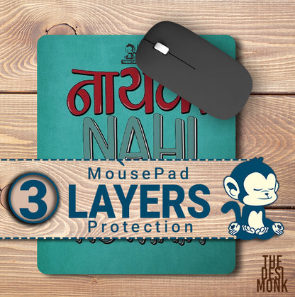 Nayak Nahi Nalayak Hu main Anti Skid Technology Mouse Pad for Computers and gamers